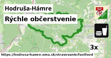 Rýchle občerstvenie, Hodruša-Hámre