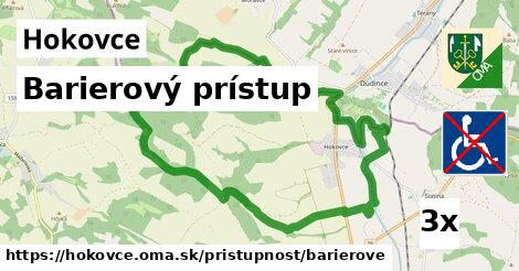 Barierový prístup, Hokovce