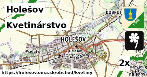 Kvetinárstvo, Holešov