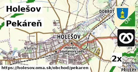 Pekáreň, Holešov