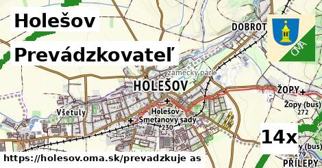 prevádzkovateľ v Holešov