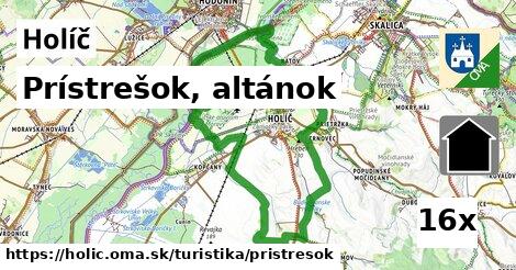 Prístrešok, altánok, Holíč