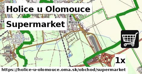 Supermarket, Holice u Olomouce