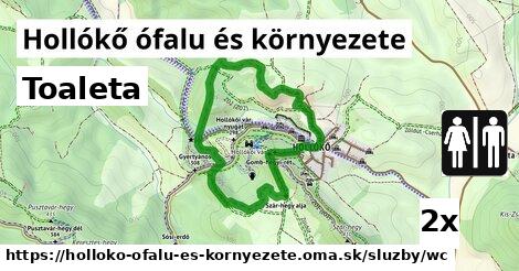Toaleta, Hollókő ófalu és környezete
