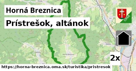 Prístrešok, altánok, Horná Breznica