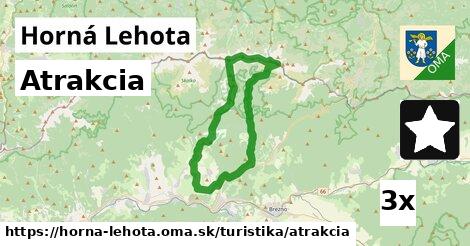 Atrakcia, Horná Lehota