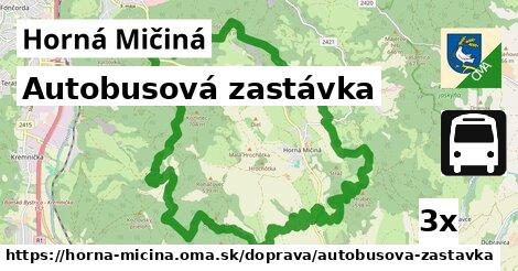 Autobusová zastávka, Horná Mičiná