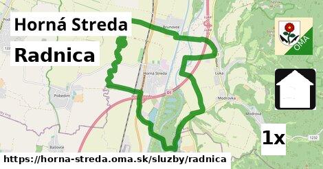 Radnica, Horná Streda