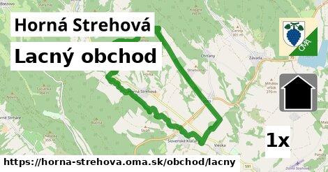 lacný obchod v Horná Strehová