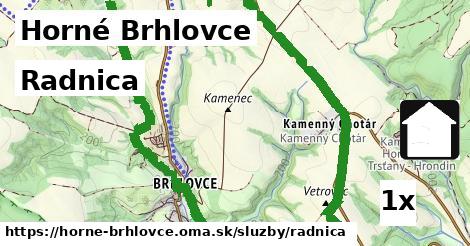 Radnica, Horné Brhlovce