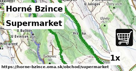 Supermarket, Horné Bzince