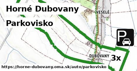 Parkovisko, Horné Dubovany