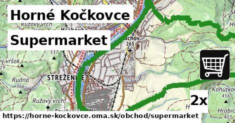 Supermarket, Horné Kočkovce