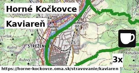 Kaviareň, Horné Kočkovce