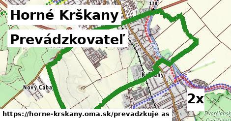 prevádzkovateľ v Horné Krškany