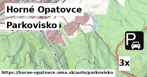 Parkovisko, Horné Opatovce