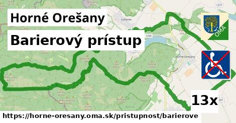 Barierový prístup, Horné Orešany