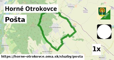 Pošta, Horné Otrokovce