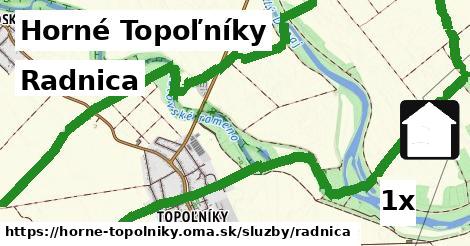 Radnica, Horné Topoľníky