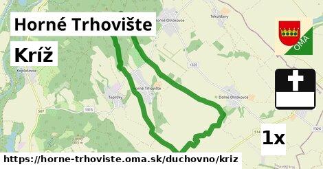 Kríž, Horné Trhovište