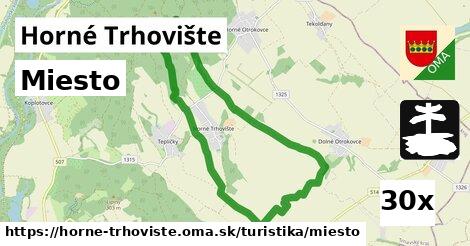 Miesto, Horné Trhovište