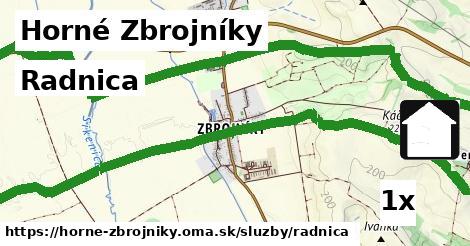 Radnica, Horné Zbrojníky