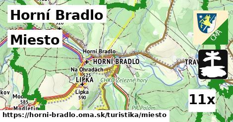 Miesto, Horní Bradlo