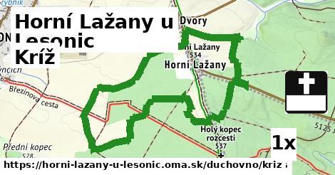 Kríž, Horní Lažany u Lesonic