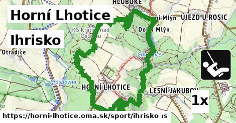 Ihrisko, Horní Lhotice