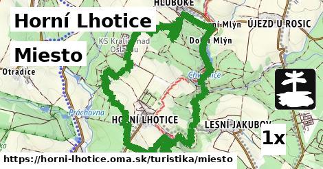 Miesto, Horní Lhotice