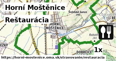 Reštaurácia, Horní Moštěnice