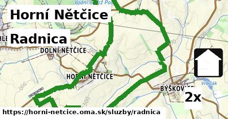 Radnica, Horní Nětčice