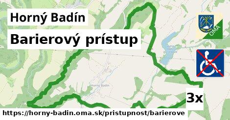 Barierový prístup, Horný Badín