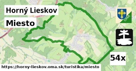 Miesto, Horný Lieskov