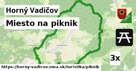 Miesto na piknik, Horný Vadičov