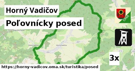 Poľovnícky posed, Horný Vadičov