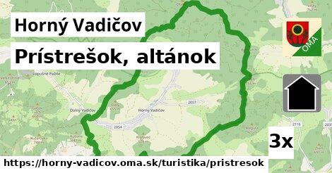 prístrešok, altánok v Horný Vadičov