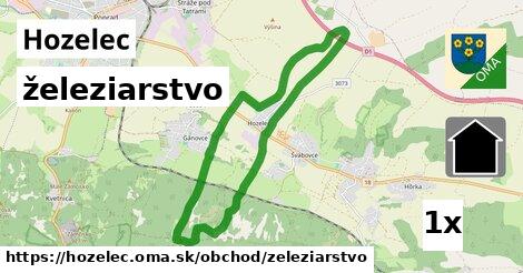 železiarstvo, Hozelec