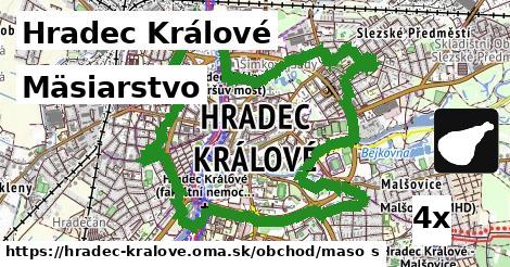 Mäsiarstvo, Hradec Králové