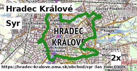 Syr, Hradec Králové