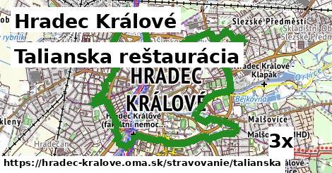 Talianska reštaurácia, Hradec Králové