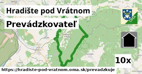 prevádzkovateľ v Hradište pod Vrátnom