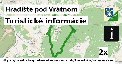 Turistické informácie, Hradište pod Vrátnom