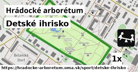 Detské ihrisko, Hrádocké arborétum