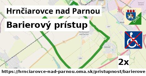 Barierový prístup, Hrnčiarovce nad Parnou