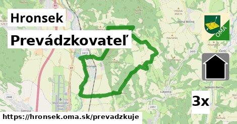 prevádzkovateľ v Hronsek