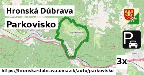 Parkovisko, Hronská Dúbrava