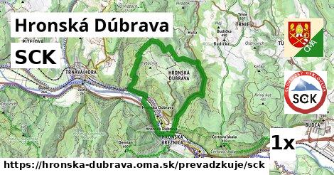 SCK, Hronská Dúbrava