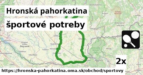 športové potreby, Hronská pahorkatina