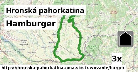 Hamburger, Hronská pahorkatina